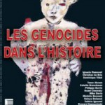 Les génocides dans l’histoire : compléments documentaires, par Peggy Pierrot et Olivier Pironet (Le Monde diplomatique)