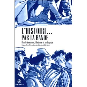 Émission « Bande dessinée et Histoire » – 16 mai 2013 | Fovéa