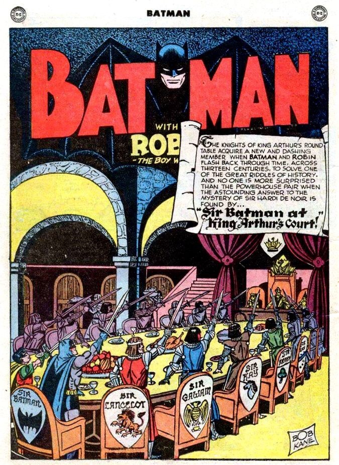 Kane Bob, Batman, 36, aout-sept. 1946. Batman, le « chevalier noir » est transposé à la cour du roi Arthur. Les super-héros de DC Comics montrent les nouveaux chevaliers américains, qui n’ont rien à envier aux chevaliers anglais du Moyen Âge. Les Etats-Unis construisent leur propre légende arthurienne…